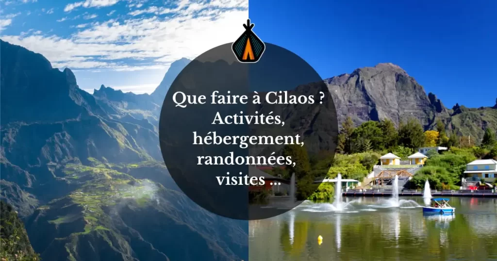 que faire à cilaos