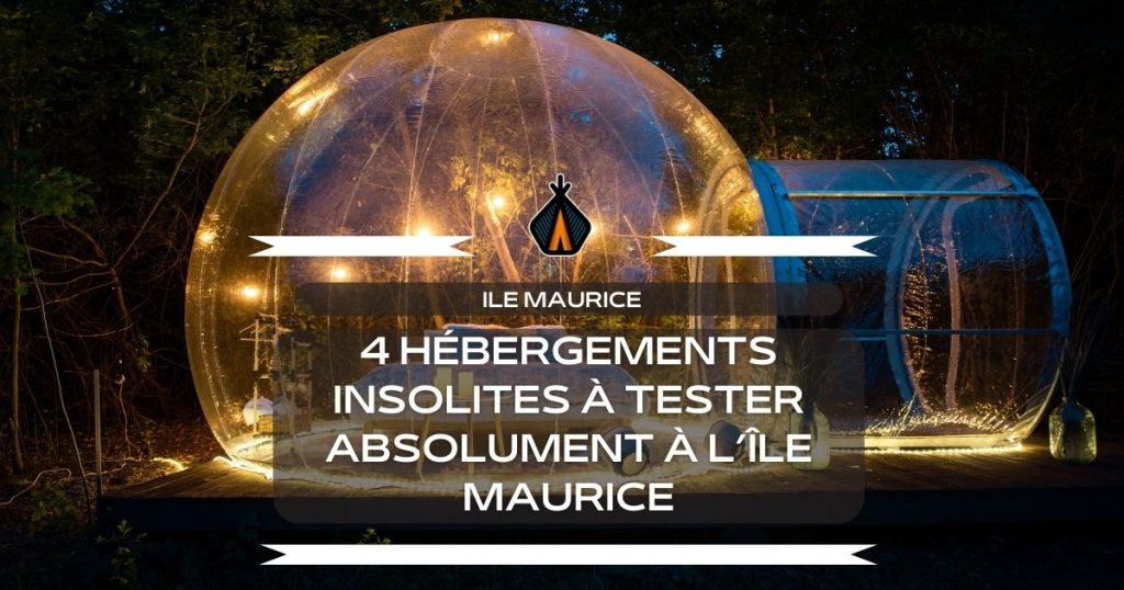 logements et hotels insolites à l'île maurice