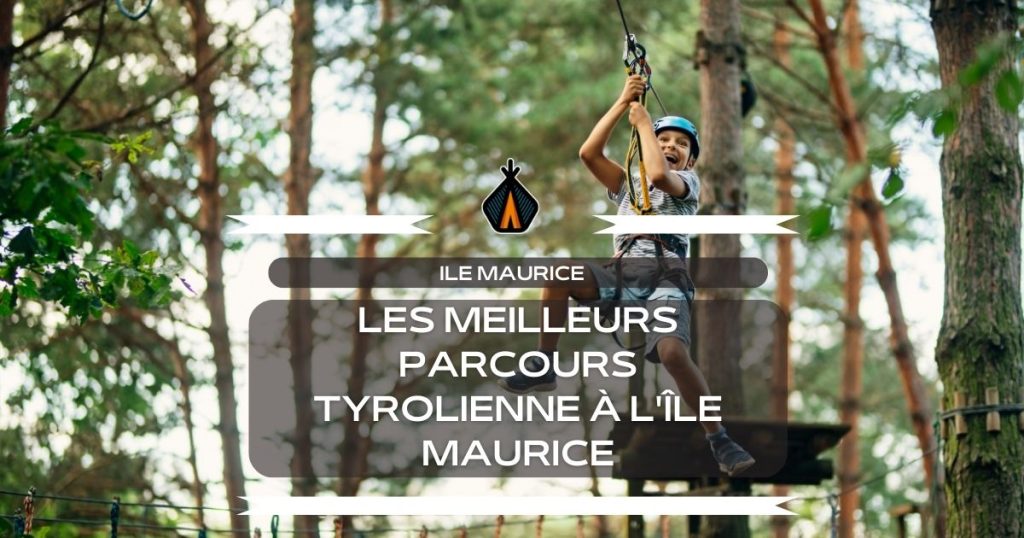 tyrolienne ile maurice