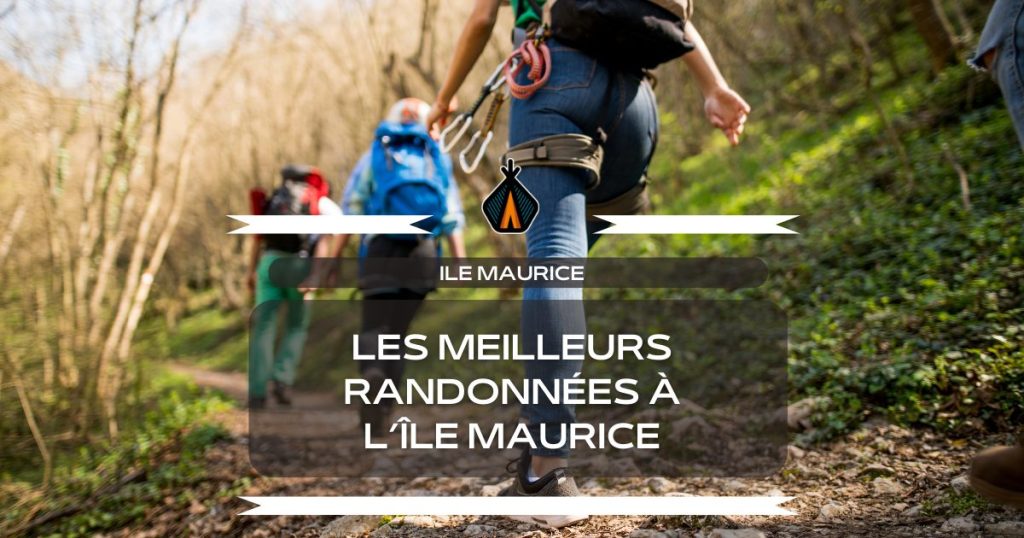 meilleures randonnées ile maurice