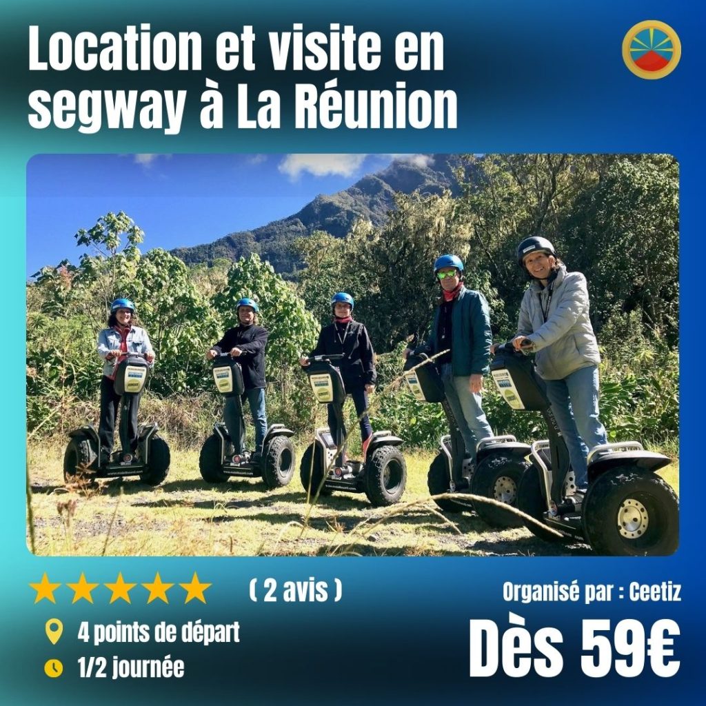 Réserver segway à la réunion